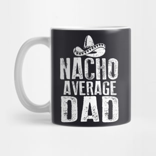 Nacho Average Dad Vintage Mug